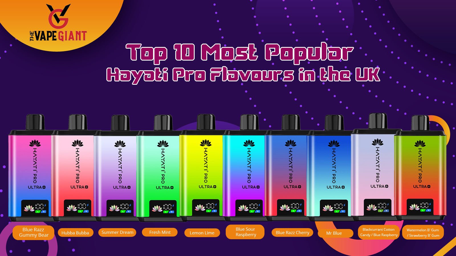Top 10 Most Popular Hayati Pro Flavours in the UK 2026