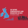 UK Vaping Demographics and Behaviour in 2025 - The Vape Giant