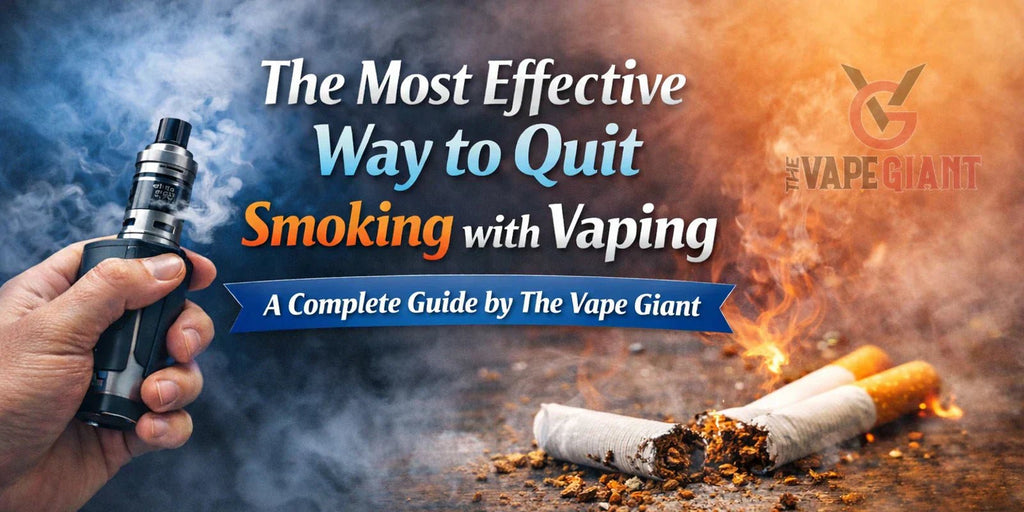 The Most Effective Way to Quit Smoking with Vaping — A Complete Guide by The Vape Giant